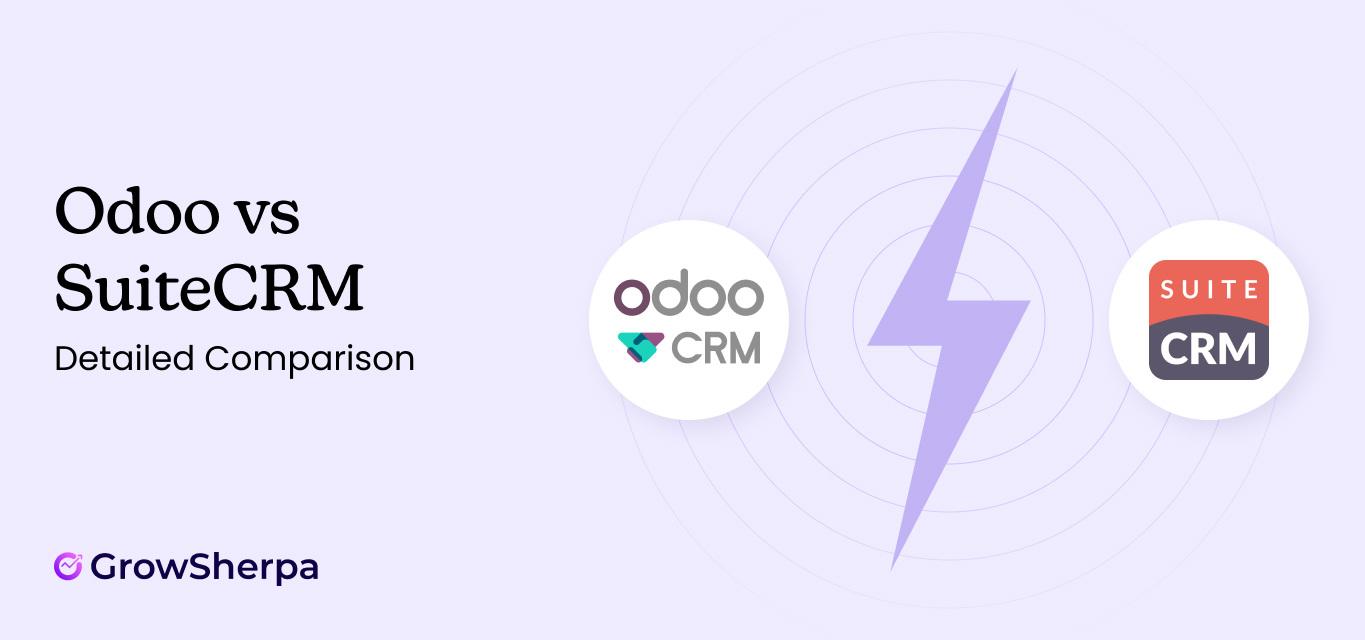 Odoo CRM vs SuiteCRM Which Will Drive Your Business Growth